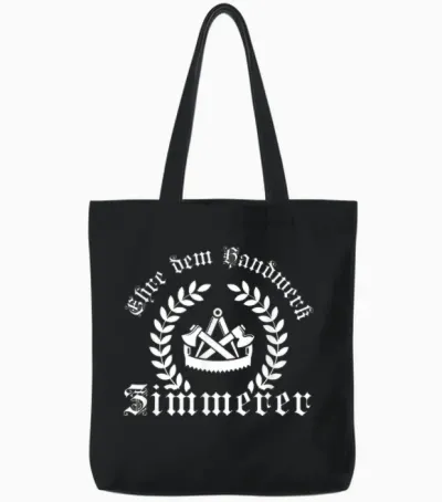 Ehre Dem Handwerk - Zimmerer ährenkranz Mit Zunftzeichen Tote Bags - Black