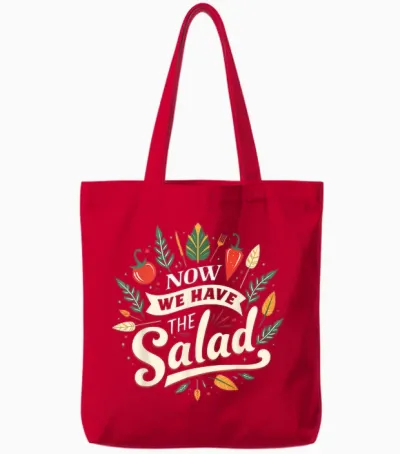 Lustiges Sprüche Outfit Denglischer Now We Have the Salad Tote Bags - Red