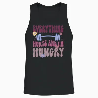 Everything Hurts and I'm Hungry (à L'arrière) Unisex Tank Top - Black