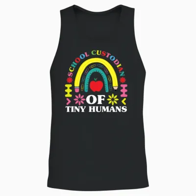 School Custodian of Tiny Humans Funny Janitor Gift Unisex Tank Top - Black