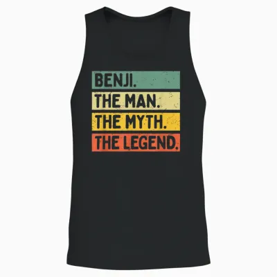 Benji the Man the Myth the Legend Citation Personnalisée Amusante Unisex Tank Top - Black