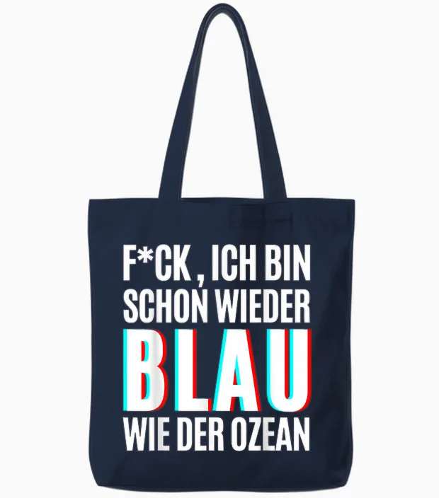 Blau Wie Der Ozean Julian Mia Malle Party Sprüche Sommer B06 Tote Bags in Navy
