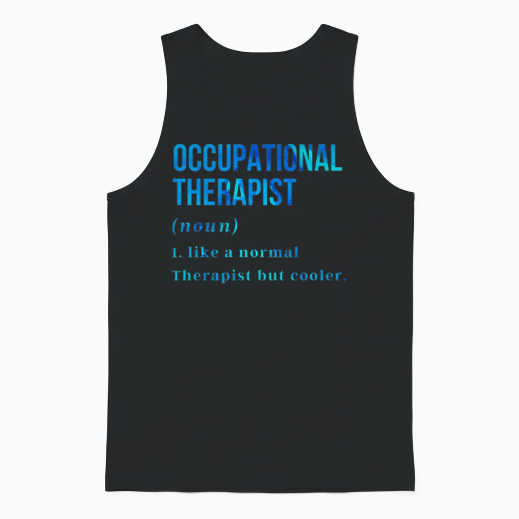 Funny Occupational Therapist Unisex Tank Top in Black