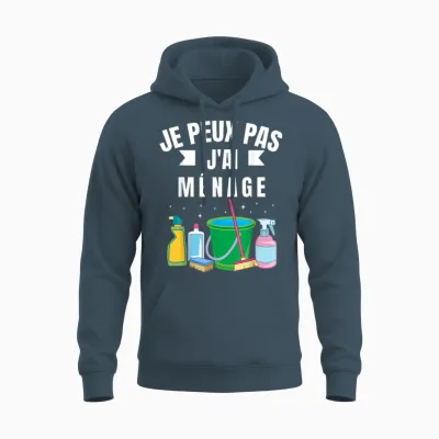 Je Peux Pas J'ai Ménage Gift Cleaning Humour Woman Man T-Shirt, Black, S Unisex Hoodie - Dark Heather