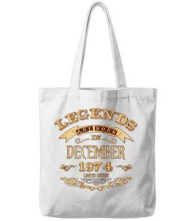 Legends Are Born in December 1974 Tote Bags - White