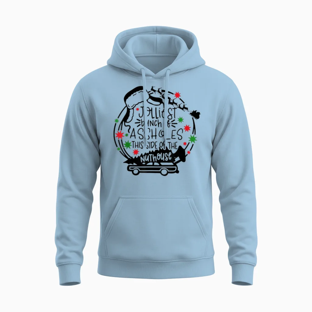 Jolliest Bunch of Assholes This Side of the Nut House Unisex Hoodie in Light Blue