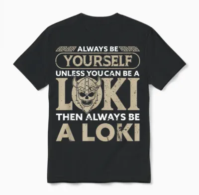 Wikinger Götter Loki Spruch Der Nordischen Mythologie T-Shirt Schwarz S Unisex T-Shirt - Black