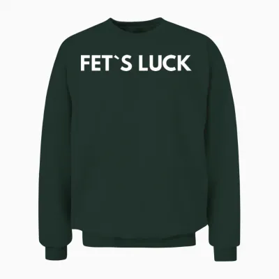 Fet S Luck Unisex Sweatshirt - Forest