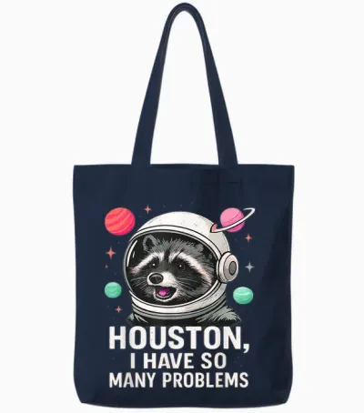 Houston I Have So Many Problems Raccoon Astronaut Tote Bags - Navy