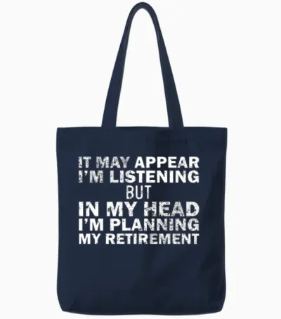 Almost Retired for Retiret Humor Tote Bags - Navy