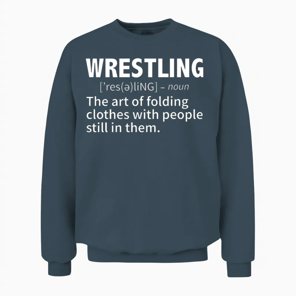 Wrestling Definition Funny Unisex Sweatshirt in Dark Heather