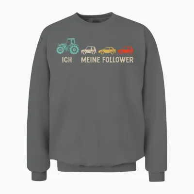 T-Shirt with German Text "ich Und Meine Follower" [german Language], Black Unisex Sweatshirt - Graphite Heather