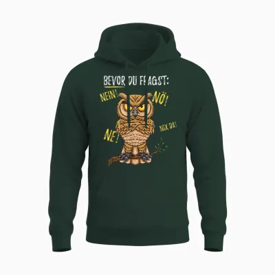 Bevor Du Fragst Nein Eule T-Shirt, Black Unisex Hoodie - Forest