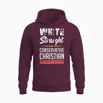 Funny Political Conservative Christian Gift Idea Unisex Hoodie - Maroon
