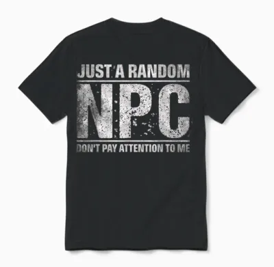 Just a Random Npc Rollenspiel Larping Unisex T-Shirt - Black