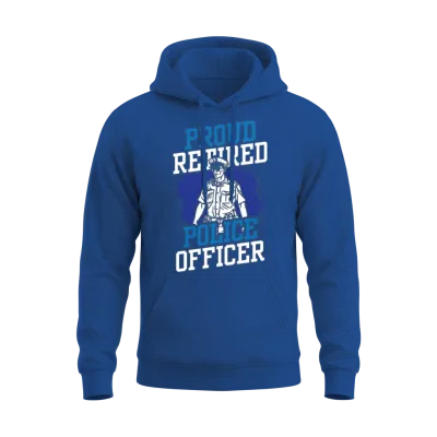 Proud Retired Police Officer Retirement Cop Unisex Hoodie - Royal