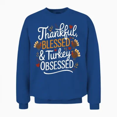Funny Thanksgiving Thankful Blessed Unisex Sweatshirt - Royal