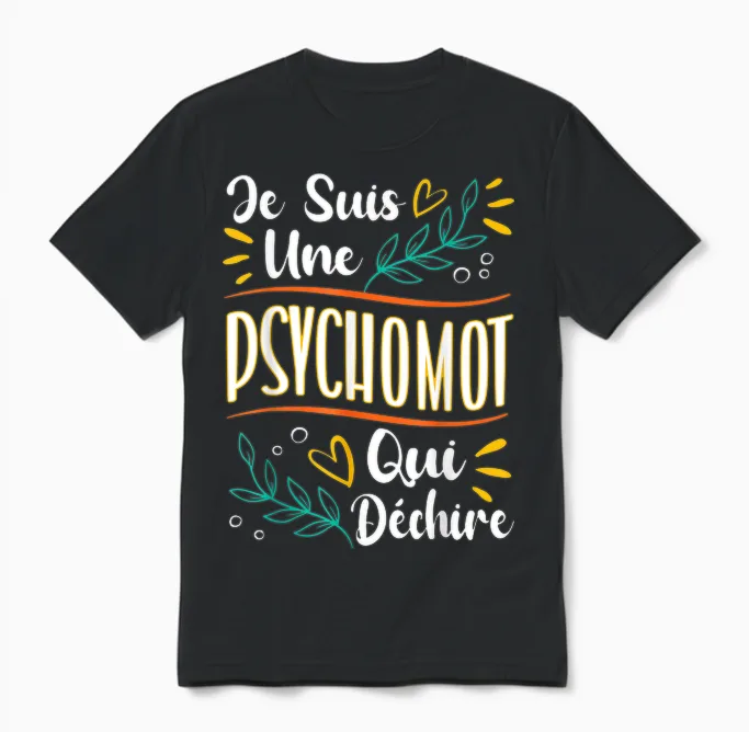 A Psychomot That Rips Gift for Psychomotrician T-Shirt, Black, S Unisex T-Shirt in Black