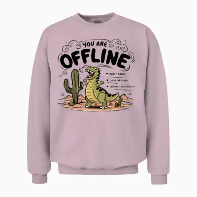 You Are Offline | Funny Dinosaur Unisex Sweatshirt - Light Pink