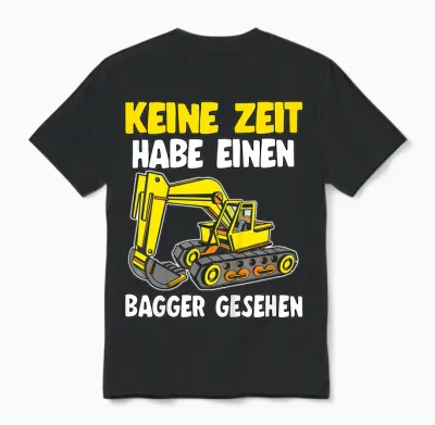Keine Zeit Baustelle Mini Bauleiter Bauherr Jungen Bagger Unisex T-Shirt - Black