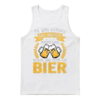 Funny Beer Saying, Party Concert Festival Unisex Tank Top - White – 1