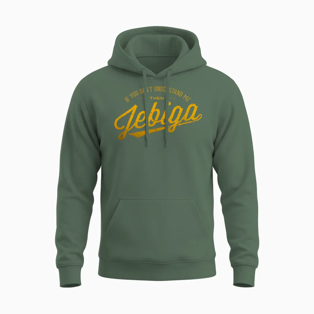 Jebiga Funny Pride Serbian Bosnian Croate Balkan Humour T-Shirt, Black Unisex Hoodie in Military Green