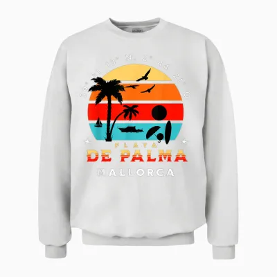 Playa Palma Mallorca Urlaub Malle Outfit Unisex Sweatshirt - White