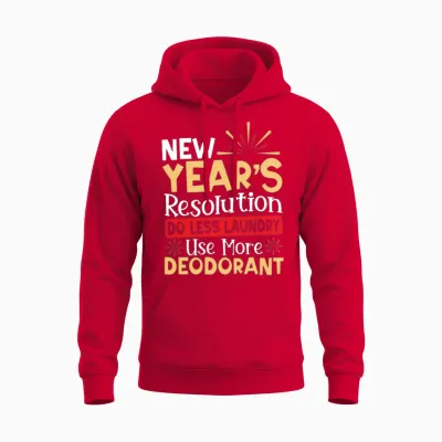 New Year's Resolution New Year's Day New Years Unisex Hoodie - Red