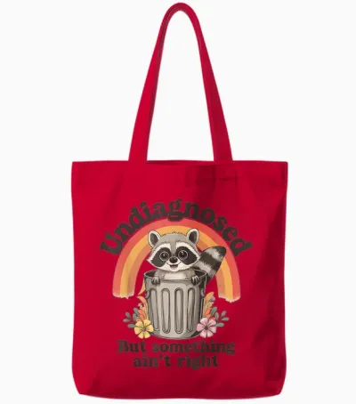 Undiagnosed but Something Ain't Right Tote Bags - Red