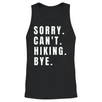 Sorry Can't Hiking Bye Funny Hiking Lovers Hiker Unisex Tank Top - Black – 2
