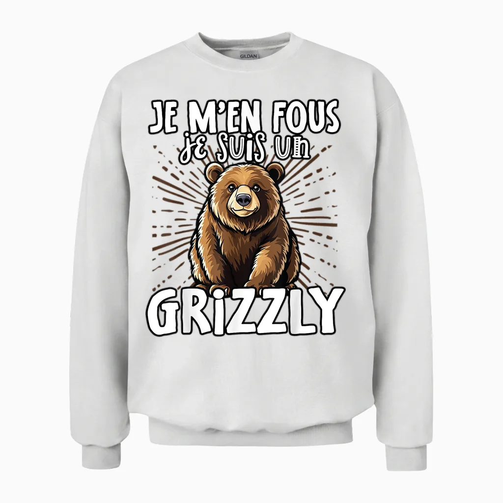 Je M'en Fous Je Suis Un Grizzly - Grizzly Cute T-Shirt, Black, S Unisex Sweatshirt in White