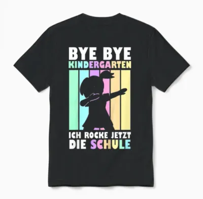 Kinder Bye Bye Kindergarten Ich Rocke Die Schule Einschulung 2026 Unisex T-Shirt - Black