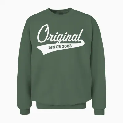 Original Since 2003 (year of Birth, Birthday / W) Unisex Sweatshirt - Military Green
