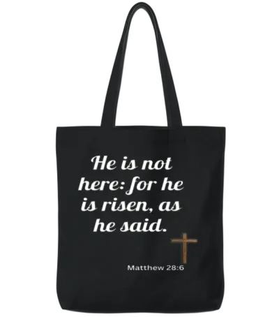 He Is Risen Bible Verse Tote Bags - Black