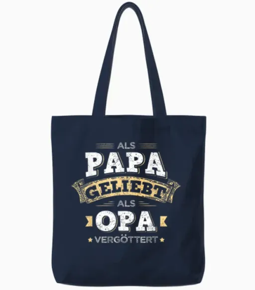 Als Papa Geliebt Als Opa Vergöttert Lieblingspapa Bester Dad Tote Bags - Navy