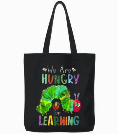 We Are Hungry for Learning Teacher First Day Back to School Tote Bags - Black