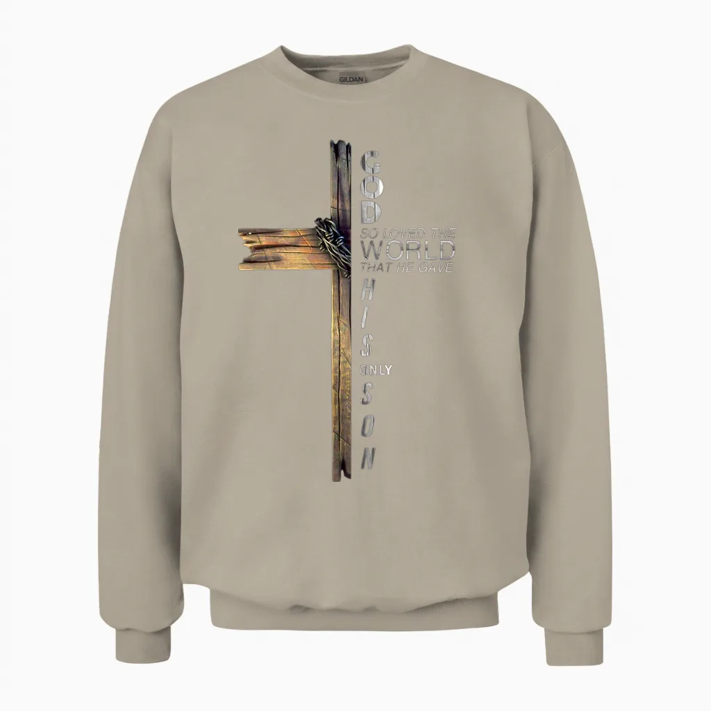 Son of God Jesus Christ Cross Christian 9 John 3 16 Unisex Sweatshirt in Sand