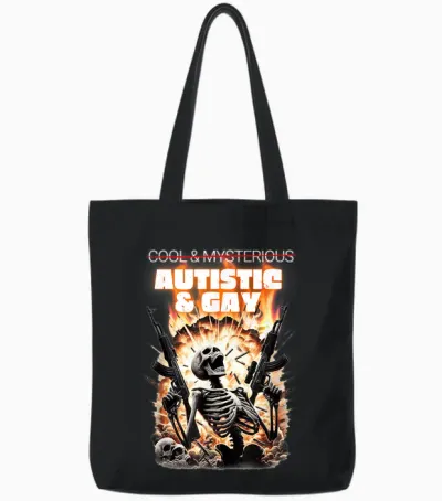 Cool Und Mysterious? Autistisch Und Gay Funny Tote Bags - Black