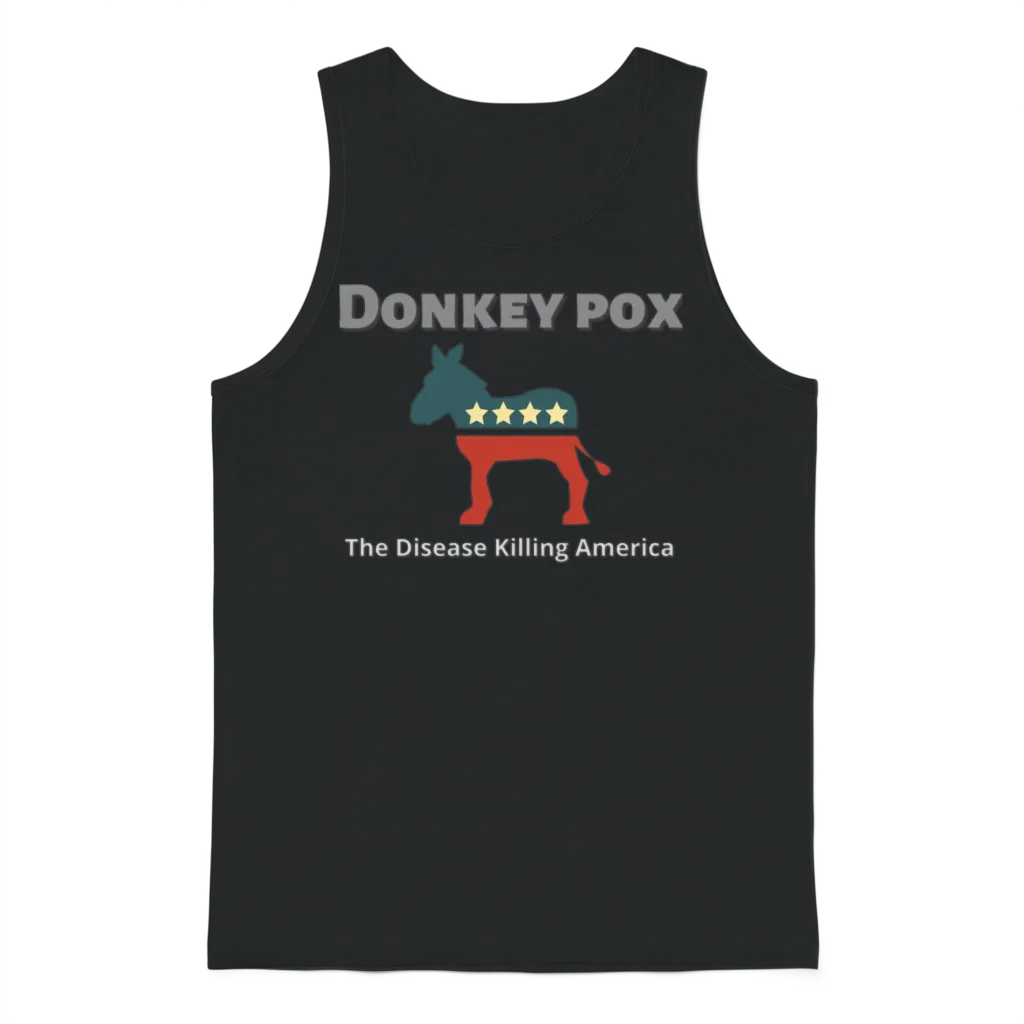 Donkey Pox the Disease Killing America Unisex Tank Top - Black