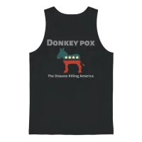 Donkey Pox the Disease Killing America Unisex Tank Top - Black – 1