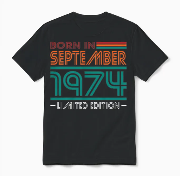 50th Birthday Vintage September 1974 Born in 1974 Unisex T-Shirt in Black