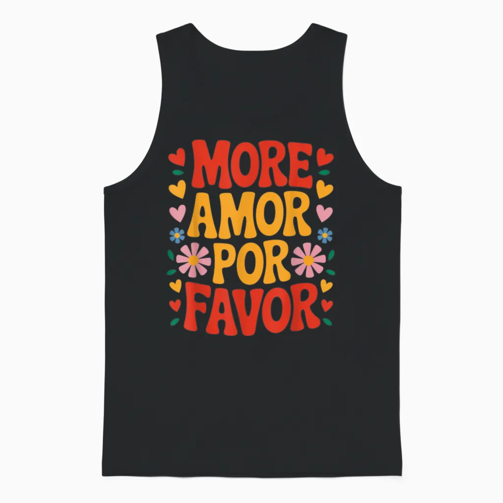 More Amor Por Favor Spain Love Romantic Valentine's Day Unisex Tank Top in Black