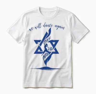 Wir Werden Wieder Tanzen Israel Jüdisch Unterstützt Israel Unisex T-Shirt - White