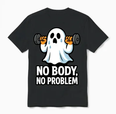 Halloween Gym Ghost - No Body No Problem Unisex T-Shirt - Black