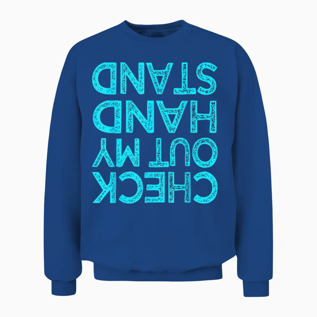 Check Out My Handstand Funny Gymnastics Gift Boys Girls T-Shirt Small Unisex Sweatshirt in Royal