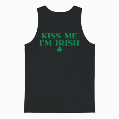 Kiss Me Im Irish Shirt for Men Women, Funny St Patricks Day Unisex Tank Top - Black