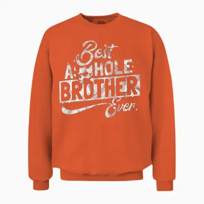 Gift for Best Asshole Brother Unisex Sweatshirt - Orange