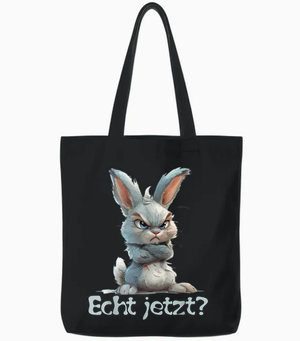 Lustiges Statement Kaninchen I Nein Hase Echt Jetzt? Tote Bags in Black
