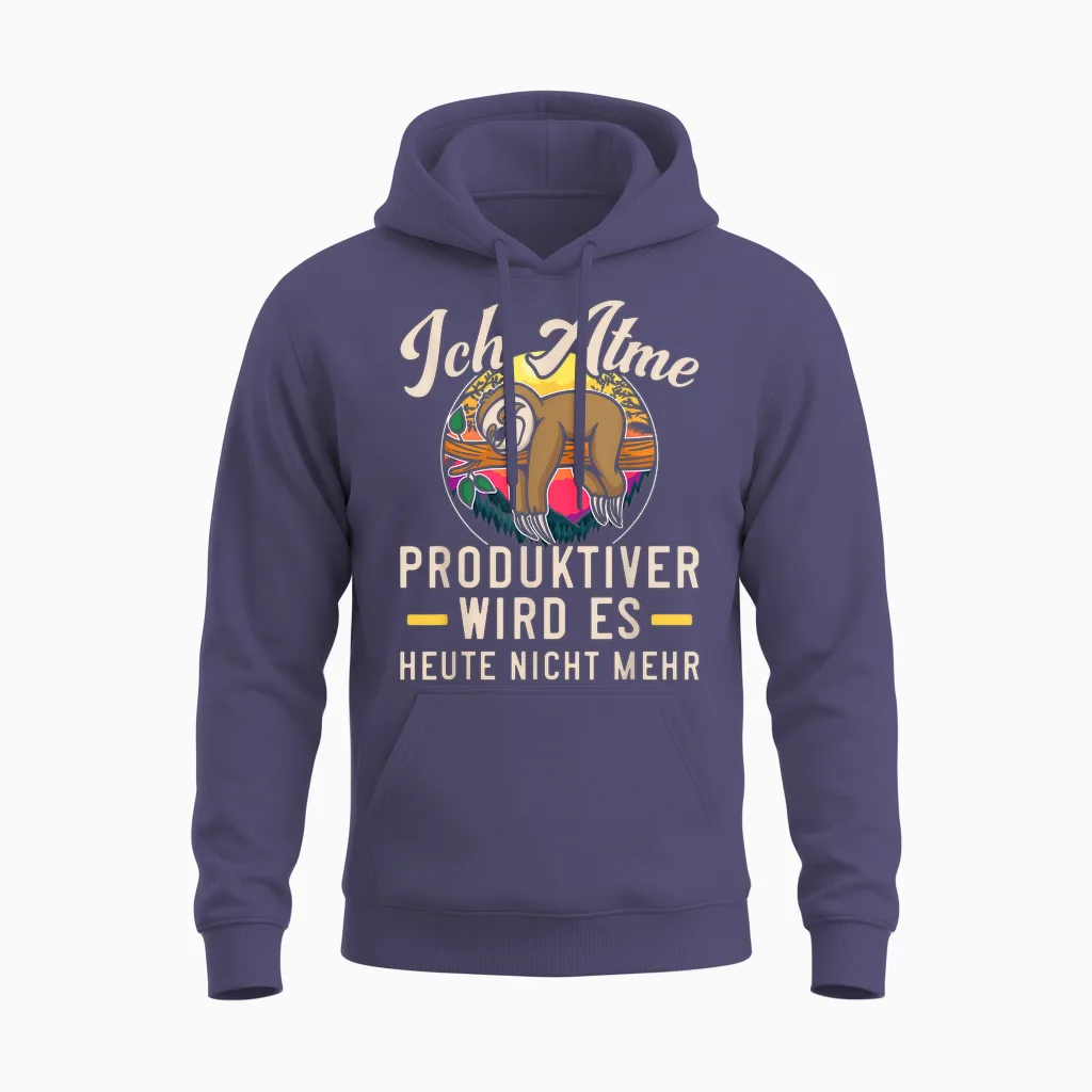 Lustiges Faultier Ich Atme Produktiver Wird Es Heute Nicht Unisex Hoodie in Heather Sport Dark Navy