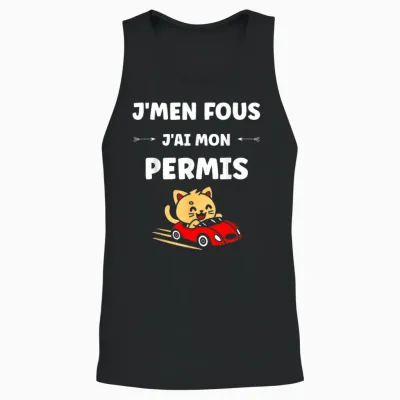 I Don't Care I Have My License Young Humor Driving License Unisex Tank Top - Black